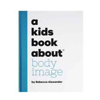 A Kids Book About-A Kids Book About Body Image on Design Life Kids
