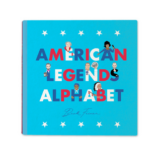 Alphabet Legends-American Legends Alphabet Book on Design Life Kids