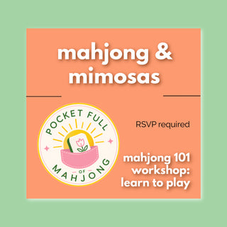 Mahjong 101 & Mimosas Brunch 11/21/2026 at DLK